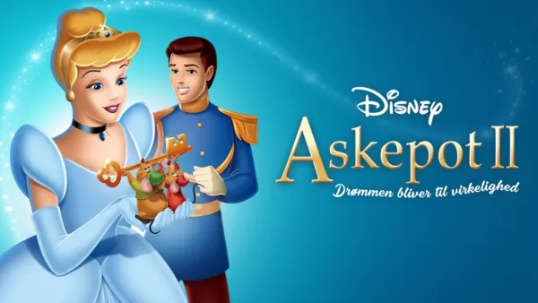 thumbnail - Askepot II: Drømmen bliver til virkelighed