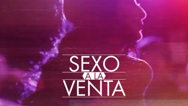 thumbnail - Sex for Sale: The Untold Story