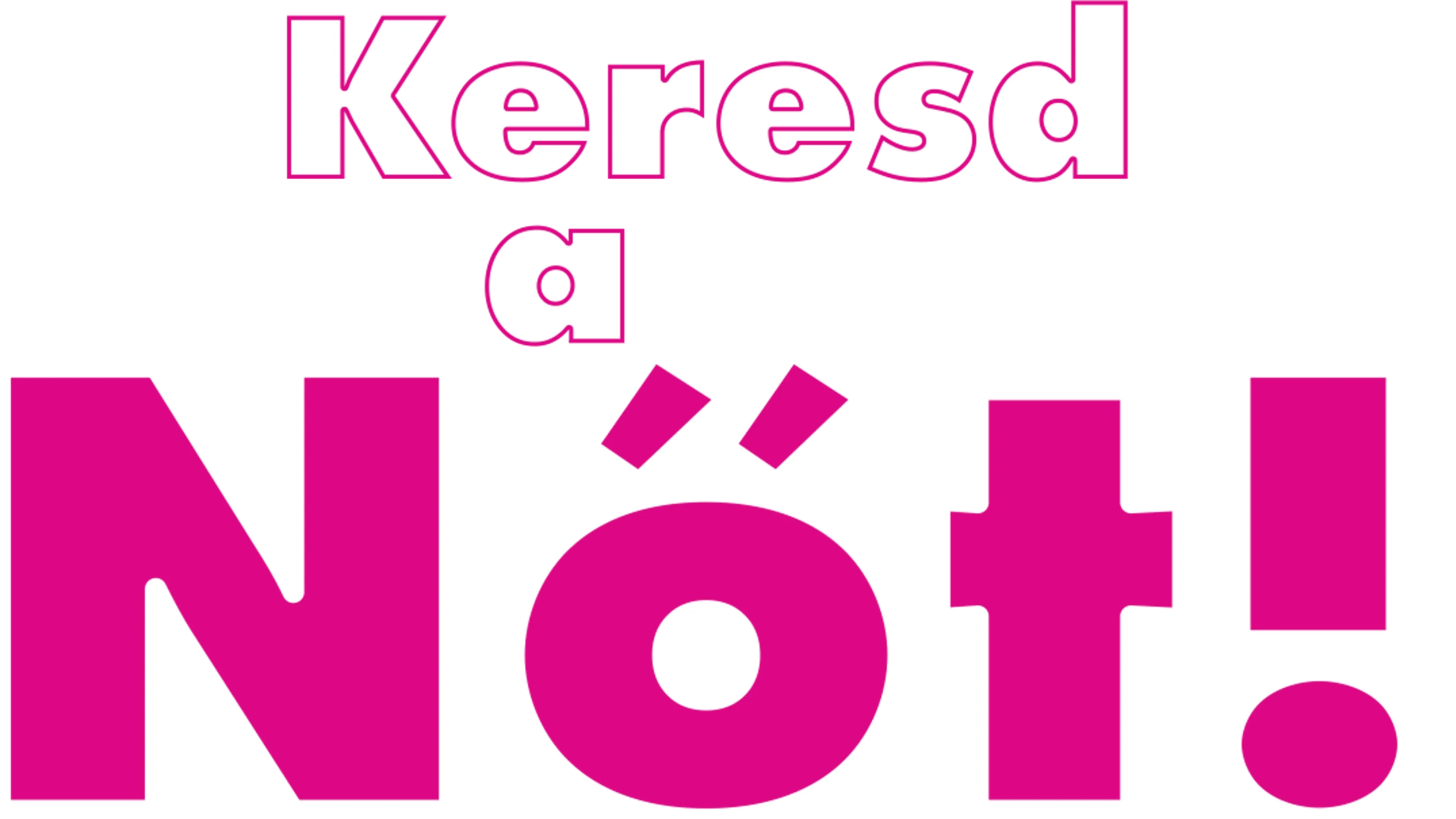 Keresd a nőt!