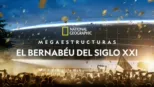 thumbnail - Megastructures: Real Madrid Super Stadium
