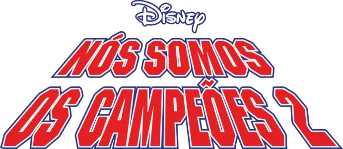 Nós Somos os Campeões 2