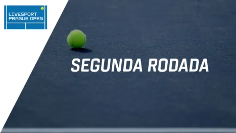 thumbnail - Livesport Prague Open (Segunda Rodada)