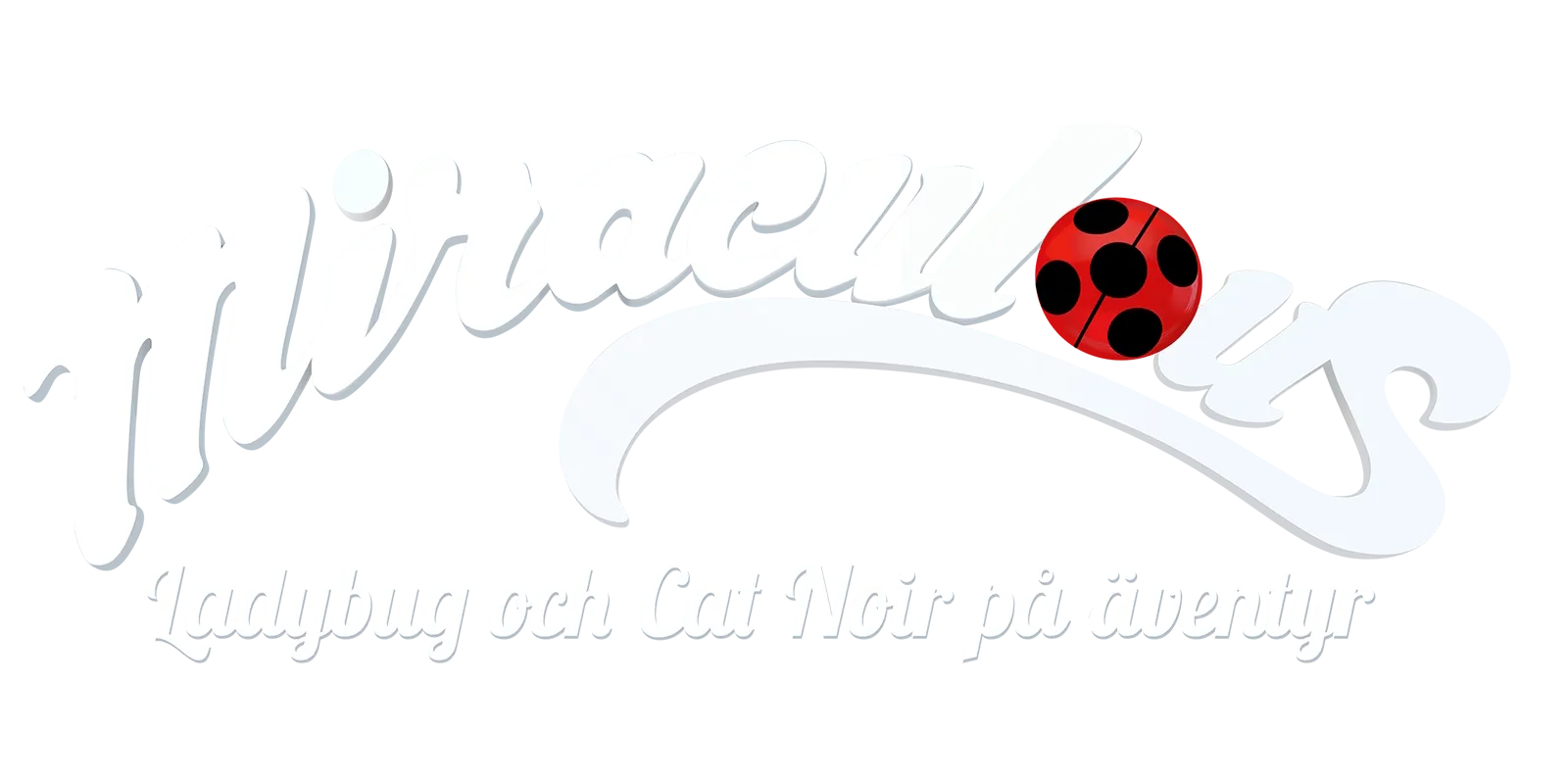 Miraculous: Ladybug & Cat Noir på äventyr