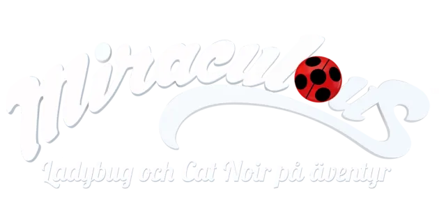 Miraculous: Ladybug & Cat Noir på äventyr