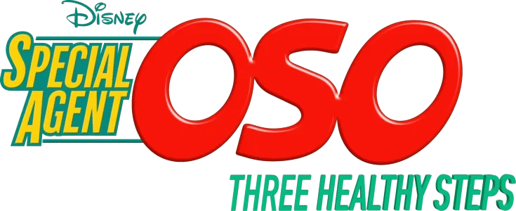 Special Agent Oso : Three Healthy Steps