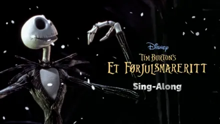 thumbnail - Tim Burton's Et Førjulsmareritt  Sing-Along