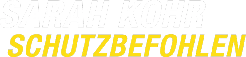 Sarah Kohr - Schutzbefohlen