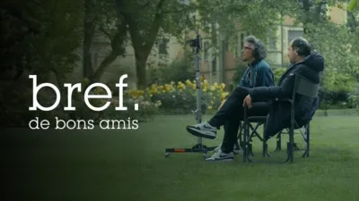 Bref. De bons amis