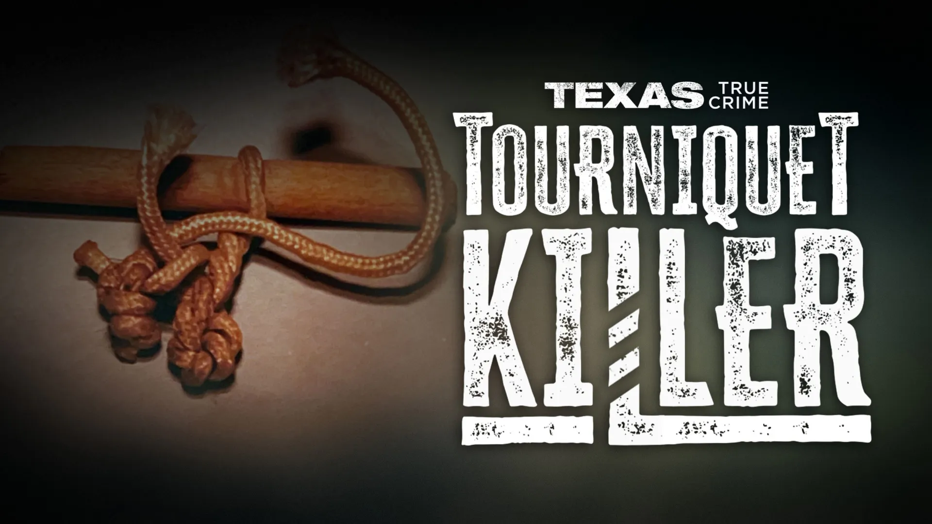 thumbnail - S4:E3 Texas True Crime: Tourniquet Killer