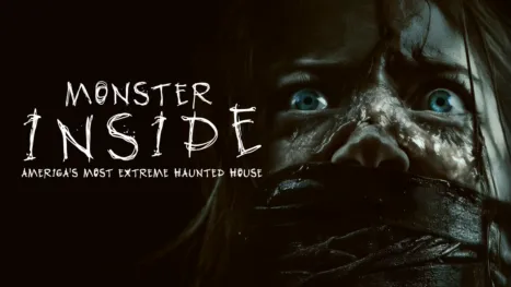 thumbnail - Monster Inside: America's Most Extreme Haunted House