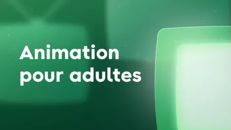 thumbnail - Animation pour adultes
