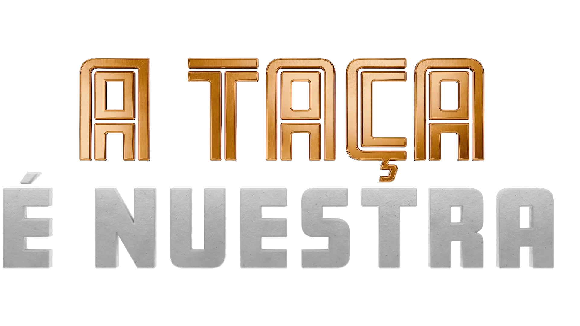 A Taça é Nuestra