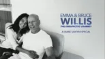 thumbnail - Emma and Bruce Willis: The Unexpected Journey -- A Diane Sawyer Special