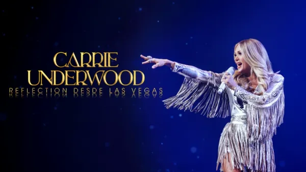 thumbnail - Carrie Underwood: Reflection desde Las Vegas