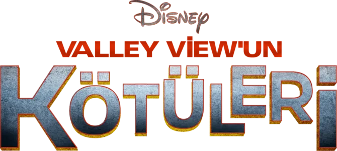 Valley View'un Kötüleri