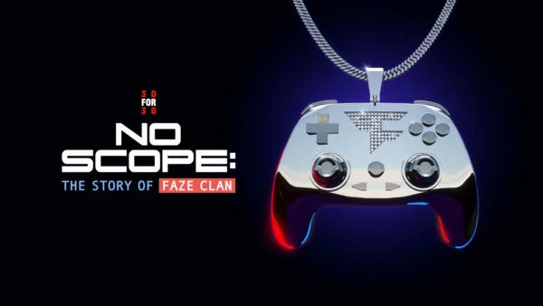 thumbnail - No Scope: The Story of FaZe Clan