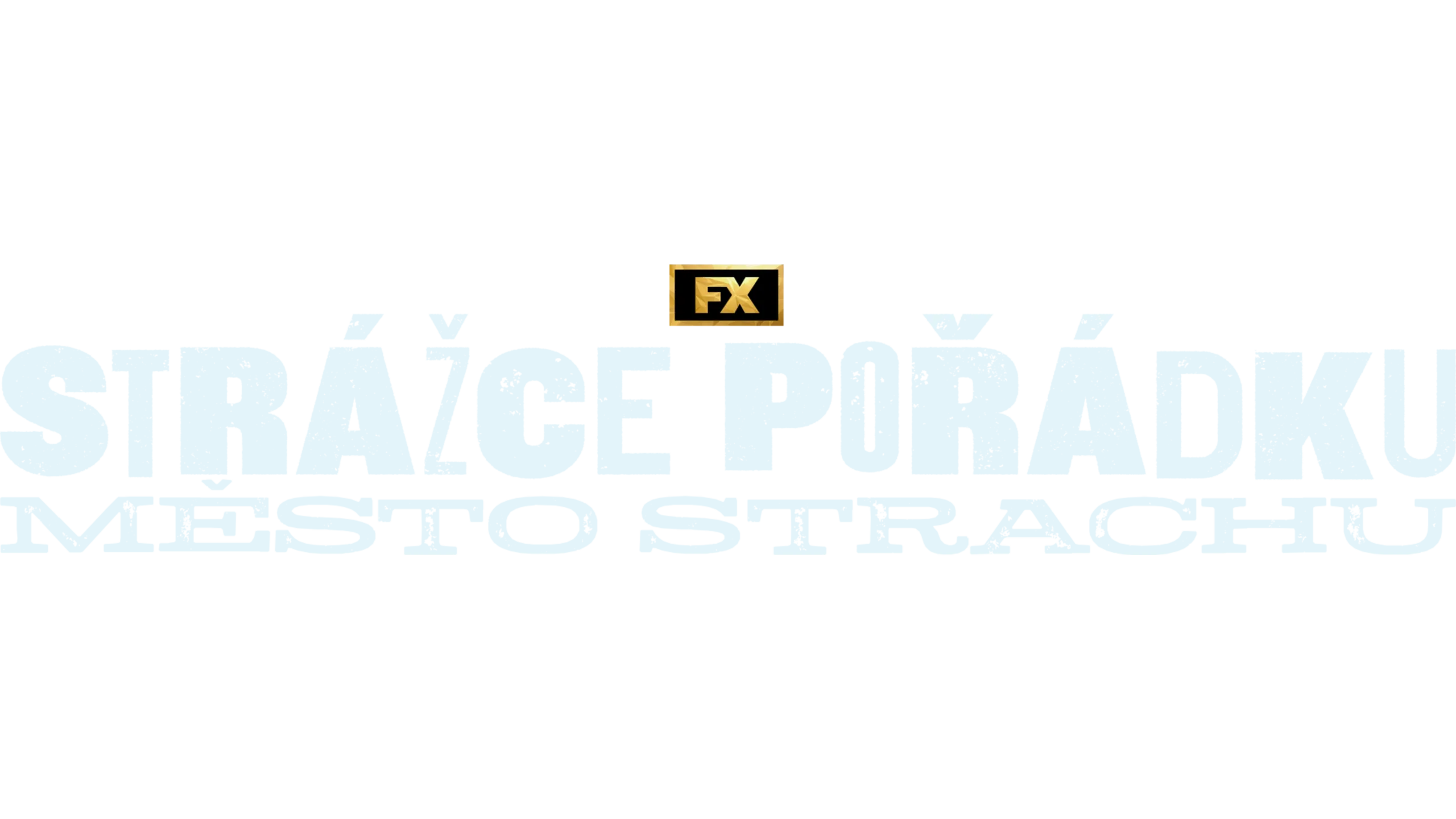 Strážce pořádku: Město strachu