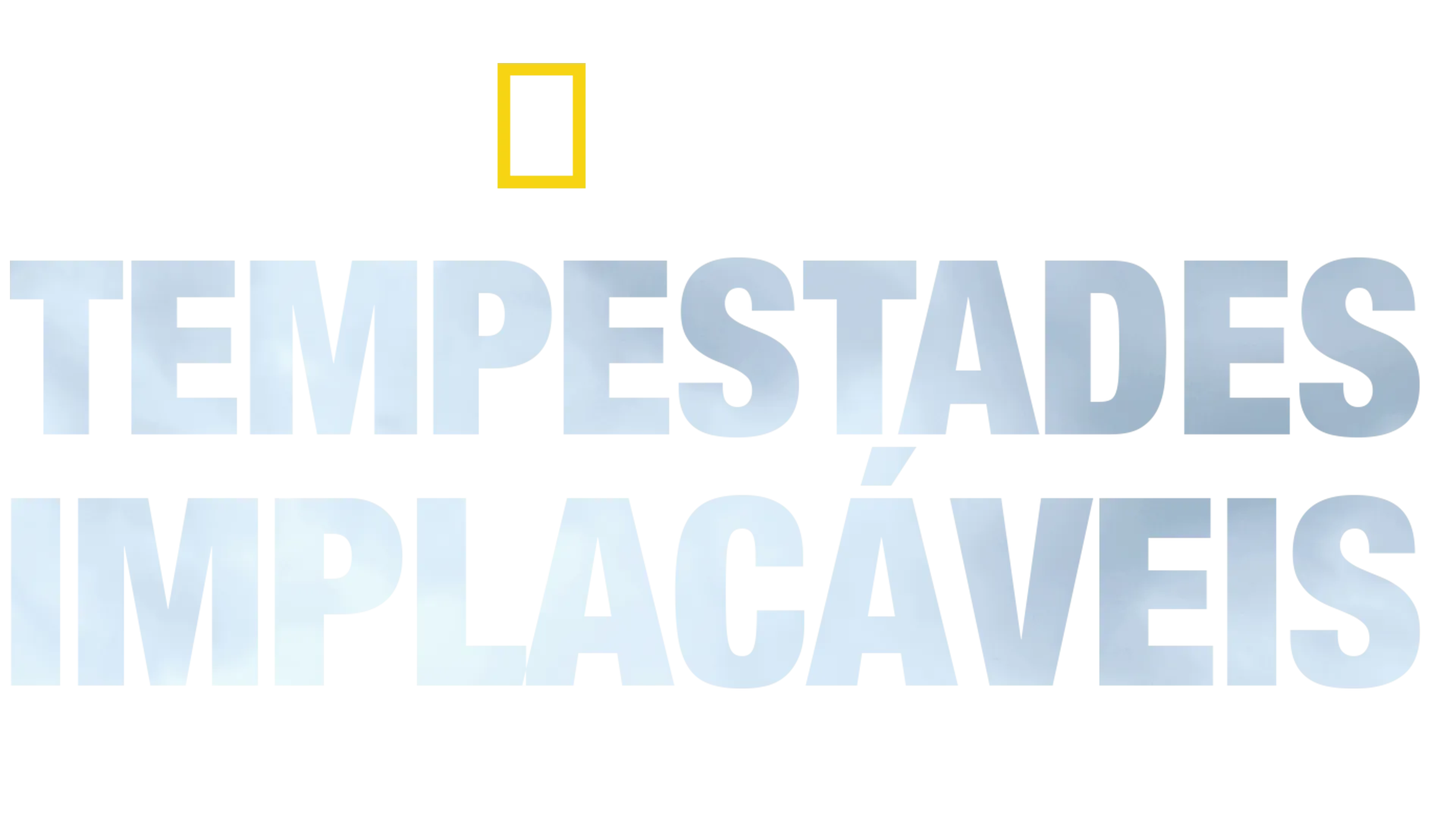 Tempestades Implacáveis