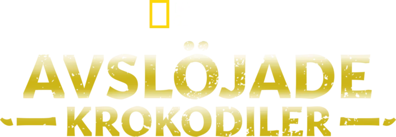 Avslöjade krokodiler