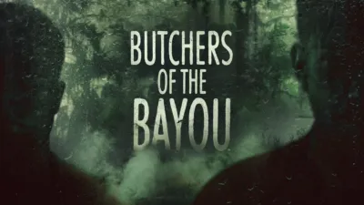 Butchers of the Bayou