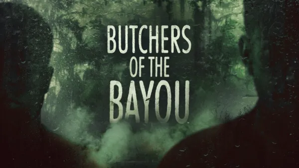 thumbnail - Butchers of the Bayou