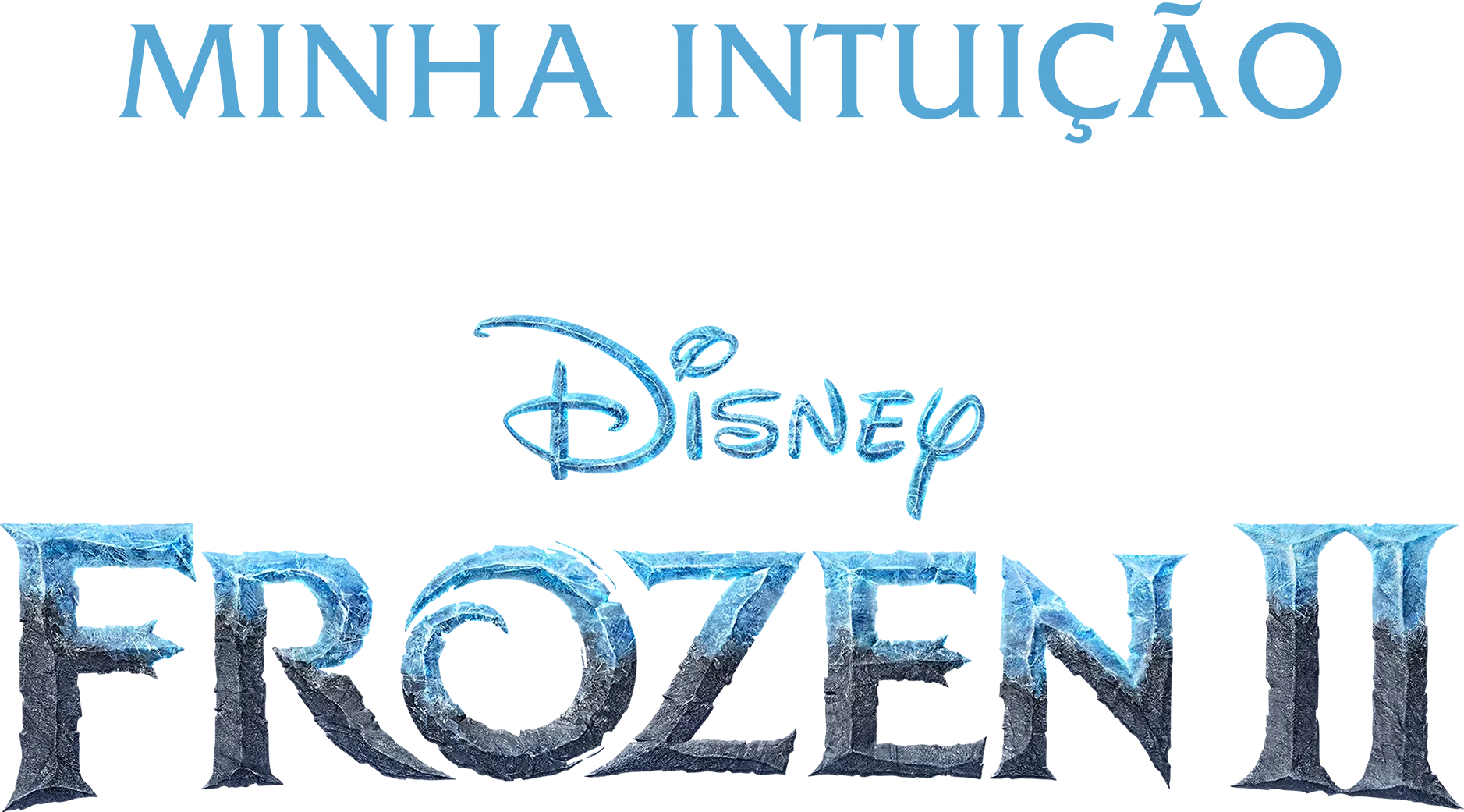 Minha Intuição: Nos Bastidores de Frozen 2
