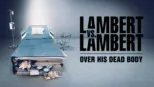 thumbnail - Lambert vs. Lambert: Over his dead body