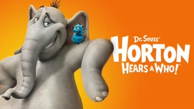 Dr. Seuss' Horton Hears a Who!