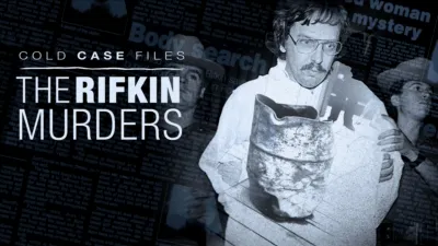 Cold Case Files: The Rifkin Murders