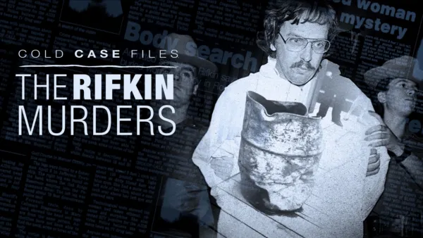thumbnail - Cold Case Files: The Rifkin Murders