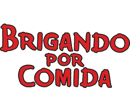 Brigando por Comida