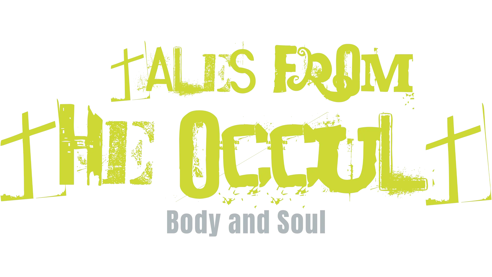 Tales From The Occult: Body and Soul
