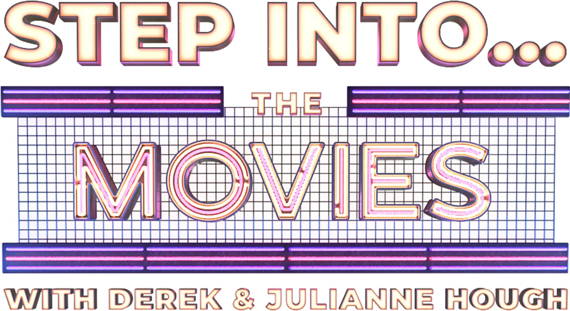 Step Into... The Movies with Derek and Julianne Hough