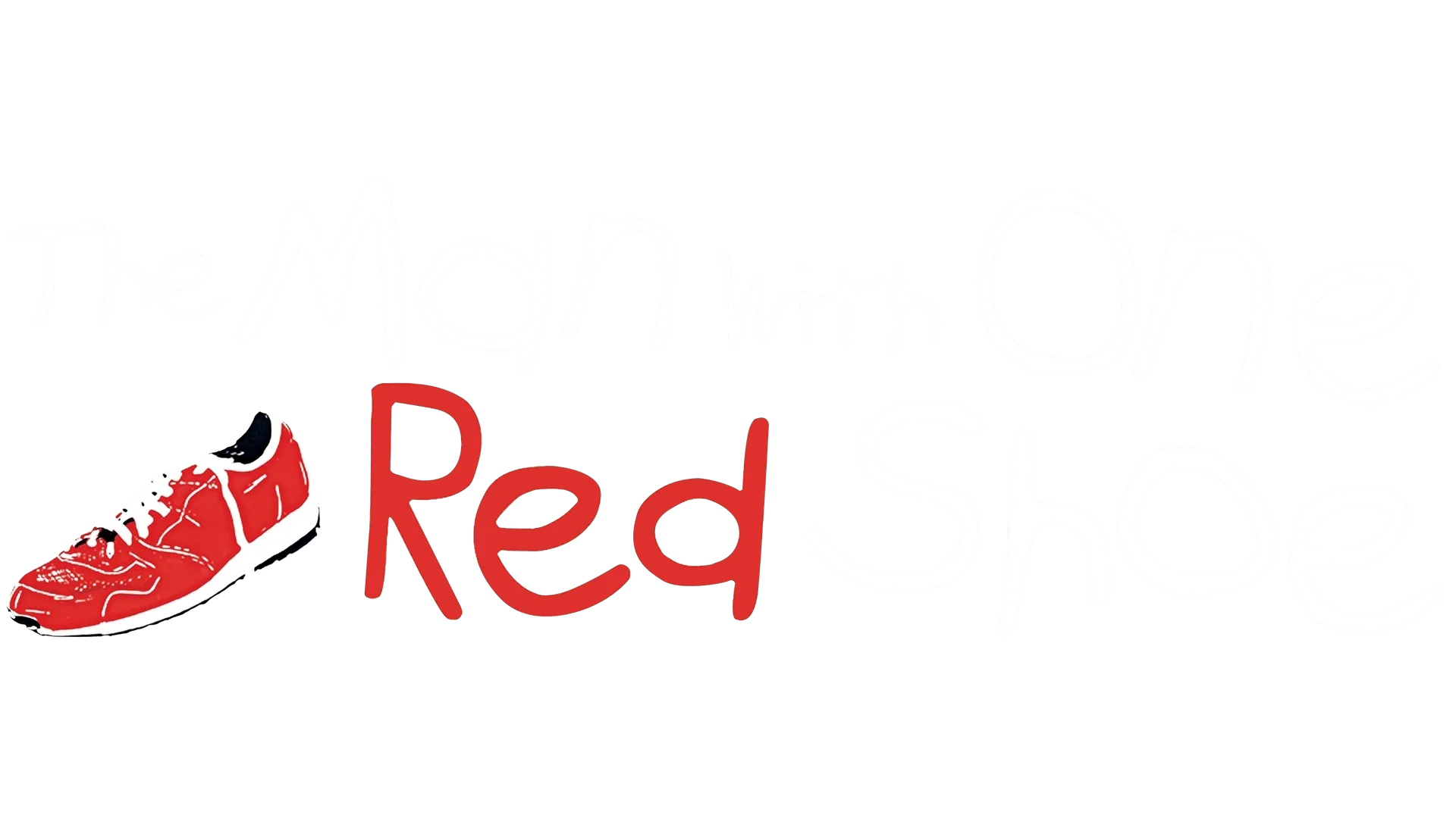 The Man With One Red Shoe