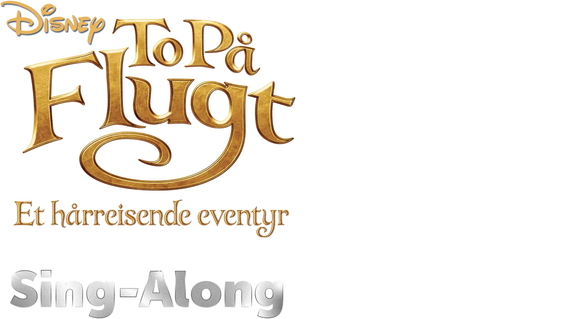 To på flugt: Et hårrejsende eventyr Sing-Along