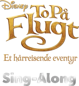 To på flugt: Et hårrejsende eventyr Sing-Along