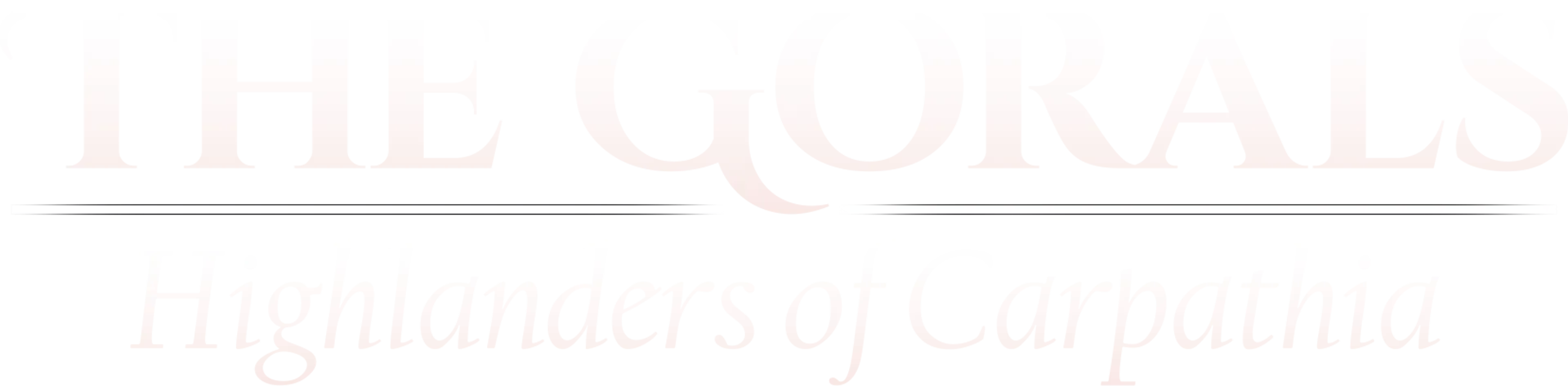 Gorals, The: Highlanders of Carpathia