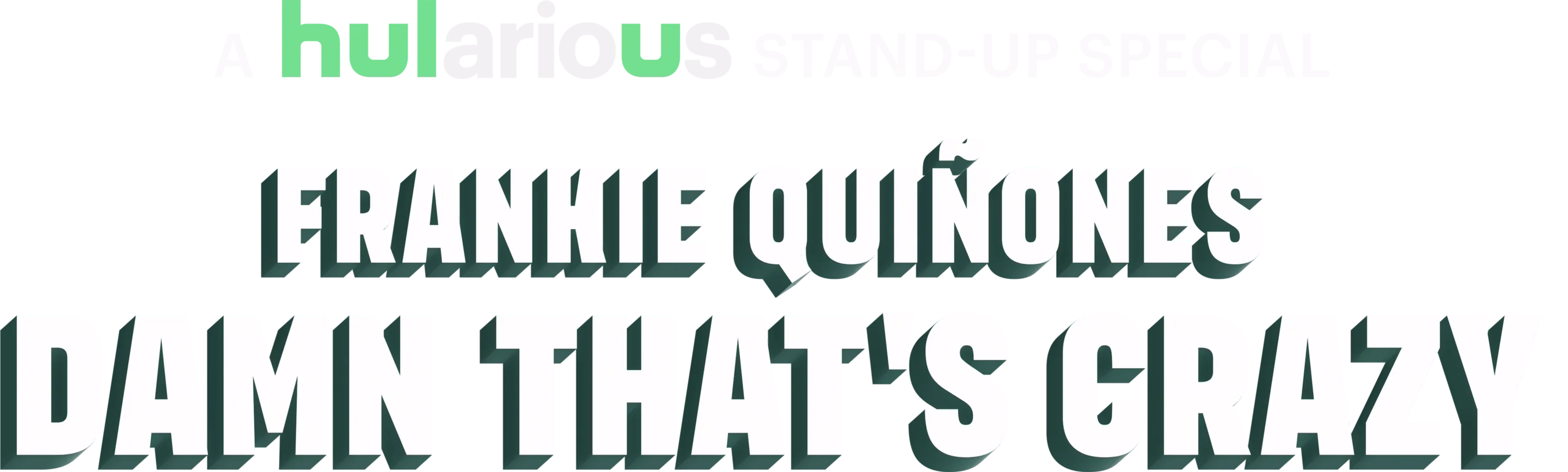 Frankie Quinones: Damn That's Crazy