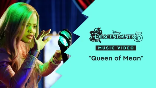 thumbnail - "Queen of Mean" | Descendants 3 Music Video