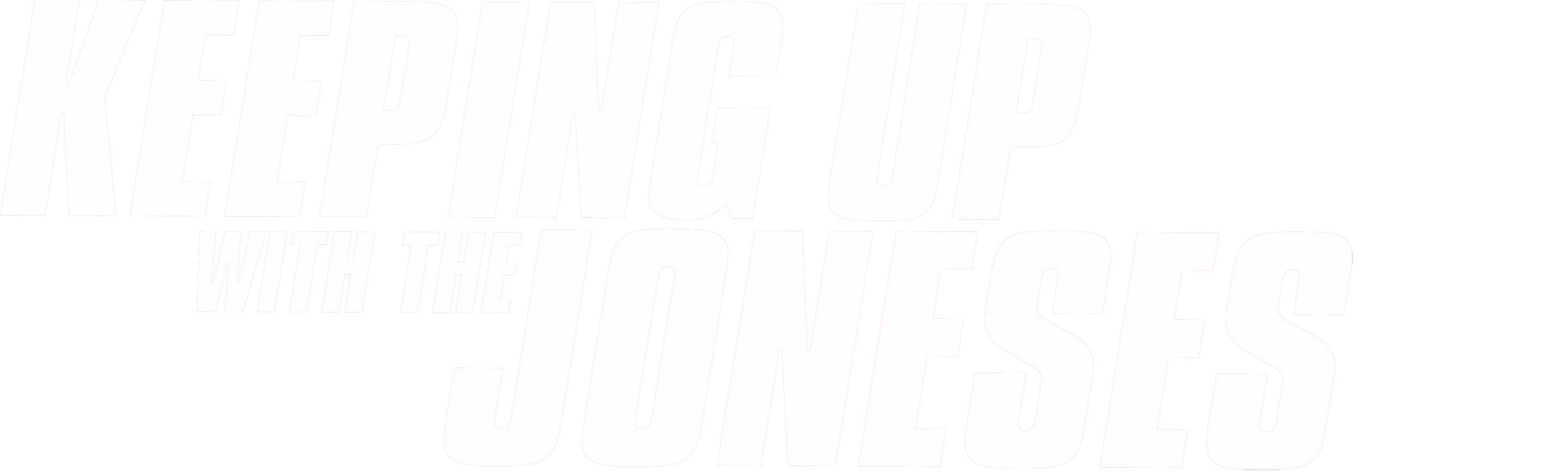 Keeping Up With the Joneses