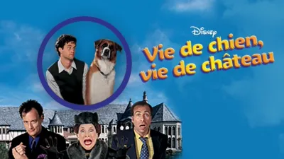 Vie de chien, vie de château