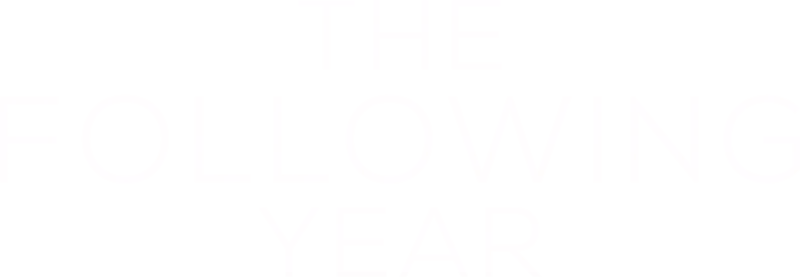 The Following Year