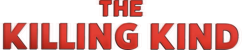 The Killing Kind