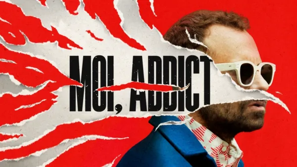 thumbnail - Moi, addict