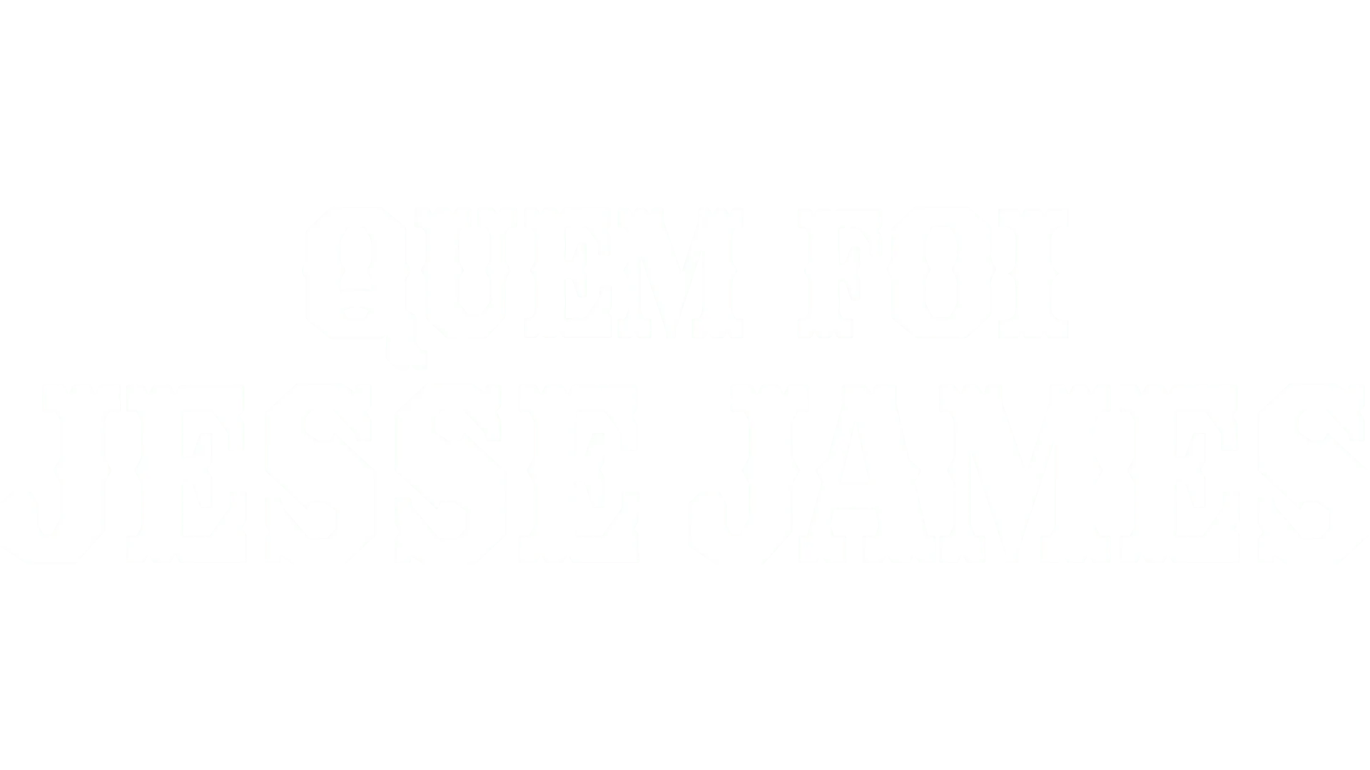 Quem Foi Jesse James
