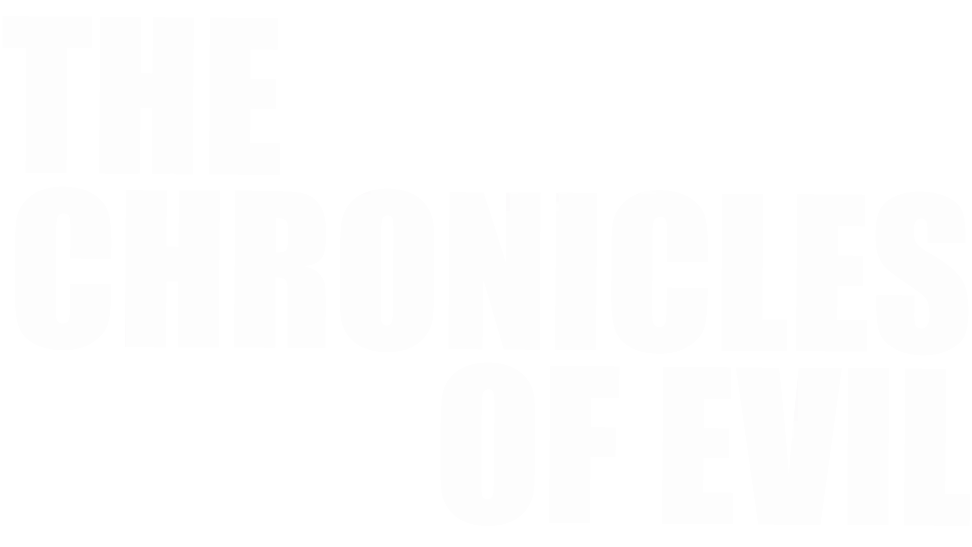 The Chronicles of Evil
