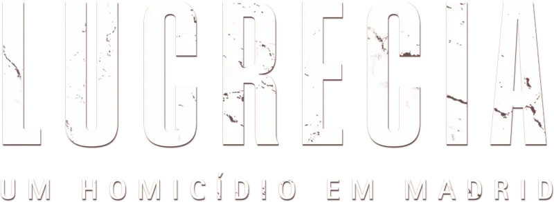 Lucrecia: Um Homicídio em Madrid