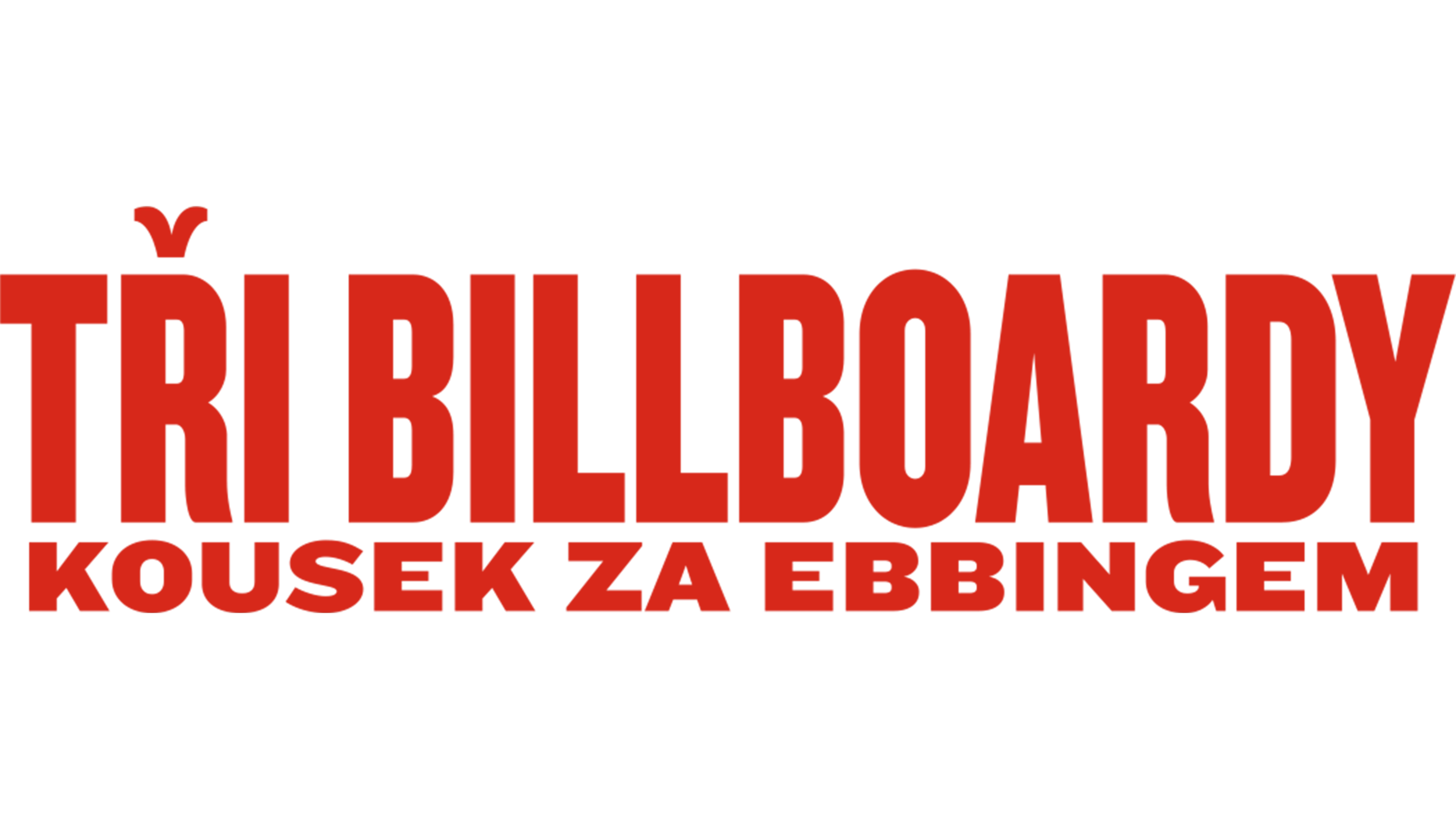 Tři billboardy kousek za Ebbingem