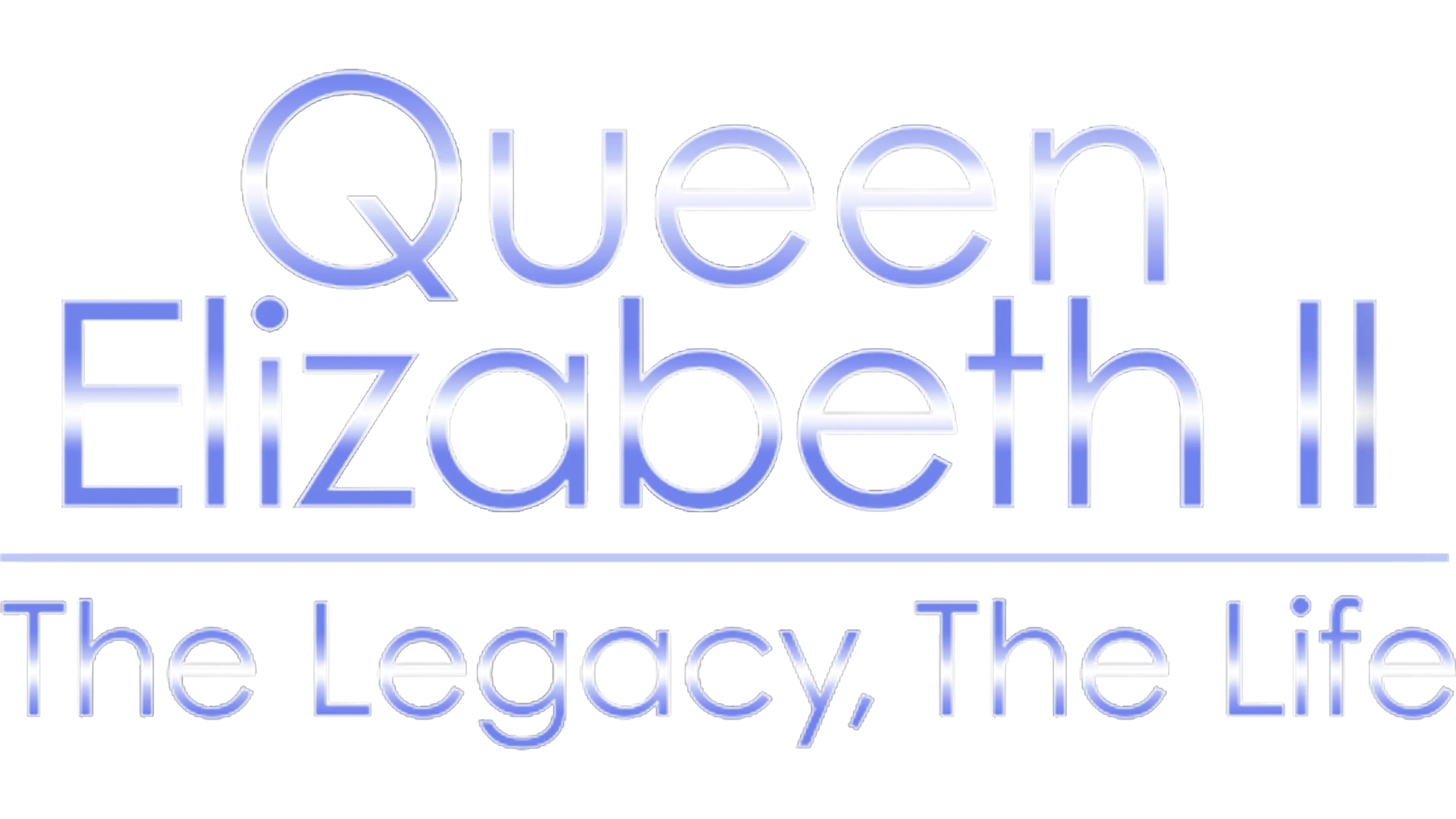 Queen Elizabeth II: The Legacy, The Life