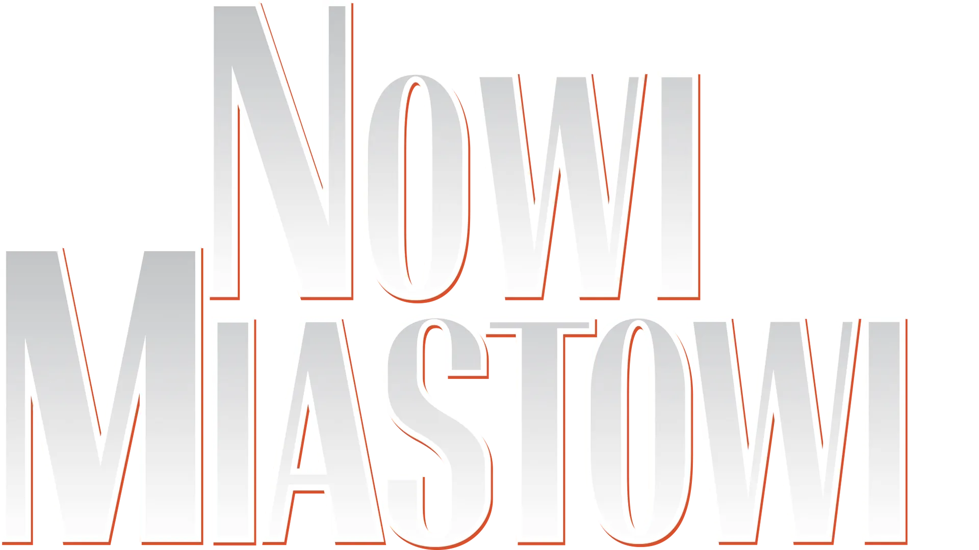 Nowi Miastowi